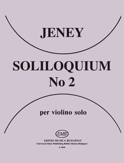 Z. Jeney: Soliloquium No. 2, Viol