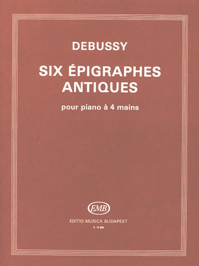 C. Debussy: Six épigraphes antiques, Klav4m (Sppa)