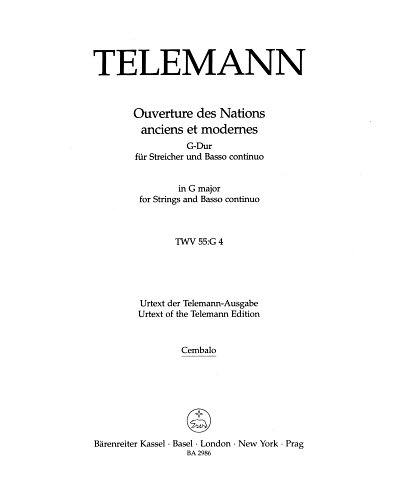 G.P. Telemann: Ouvertüre des Nations anciens et modernes für