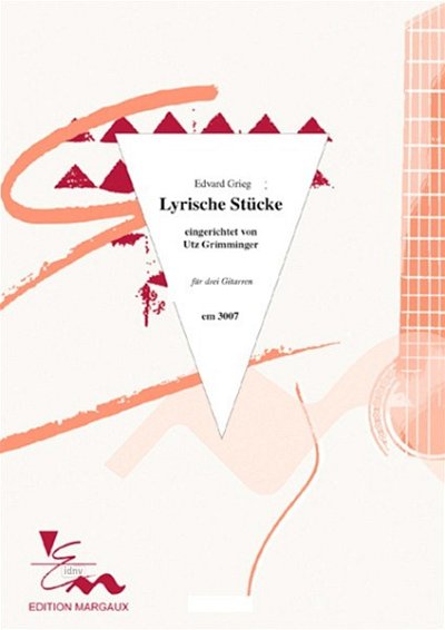 E. Grieg: Lyrische Stücke - Lyriske stykker op, 3Git (Pa+St)