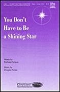 D. Nolan: You Don't Have to Be a Shining Star