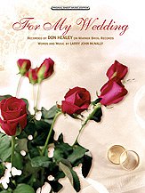 Don Henley: For My Wedding