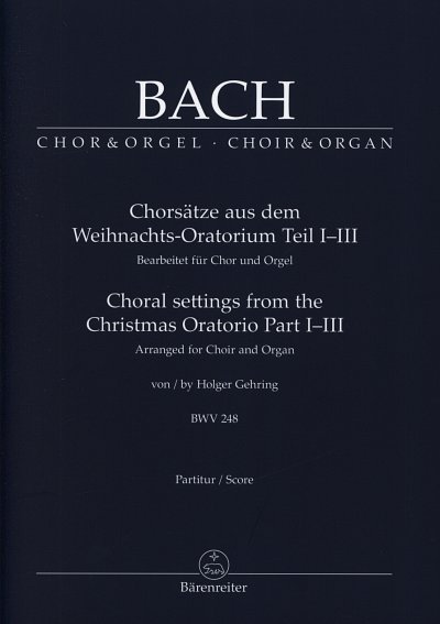 J.S. Bach: Chorsätze aus dem Weihnachts-Orat, GchOrg (Part.)