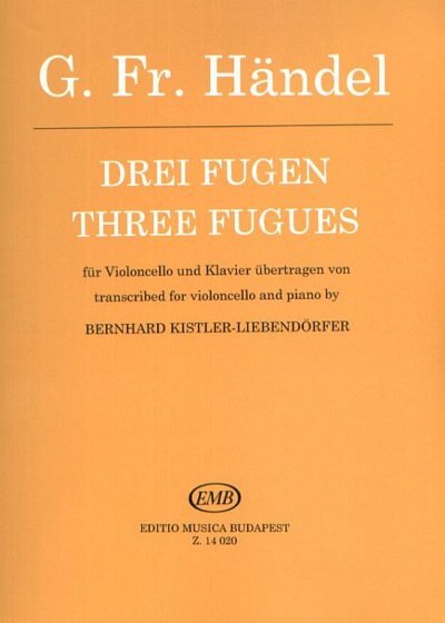 G.F. Händel: Drei Fugen, VcKlav (KlavpaSt)