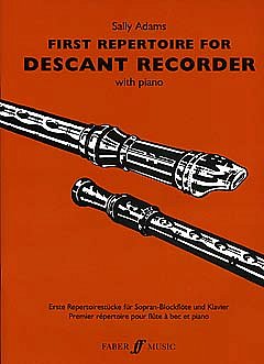 Adams Sally: First Repertoire For Descant Recorder