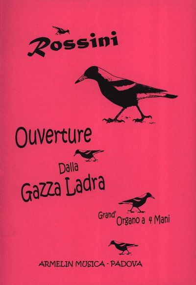 G. Rossini: Ouverture dalla Gazza Ladra (Bu)