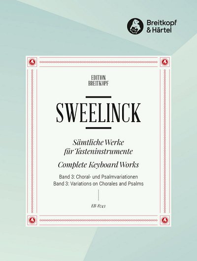 J.P. Sweelinck: Sämtliche Werke für Tasten 3 Cemb/OrgKlav