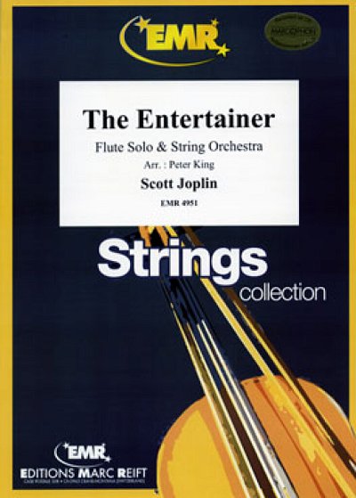 S. Joplin: The Entertainer, FlStr (Pa+St)