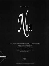 B. Hummel: Noel Op 87 E - Eine Kleine Weihnachtliche
