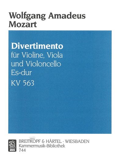 W.A. Mozart: Divertimento Es-Dur Kv 563