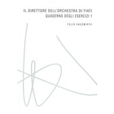 F. Hauswirth: Il Direttore dell' Orchestra di Fiati