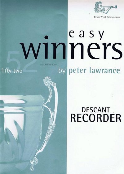 P. Lawrance: Easy Winners for Descant Recorder