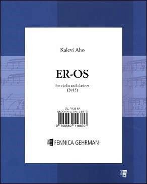 K. Aho: Er-Os For Violin and Clarinet