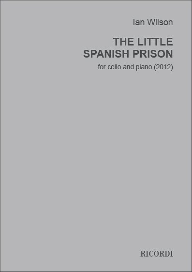 The Little Spanish Prison
