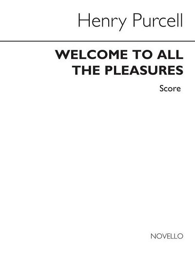 H. Purcell: Welcome To All The Pleasures V/S + Strin (Part.)