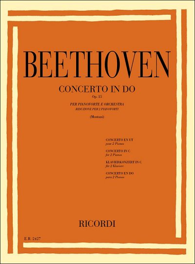 L. van Beethoven: 5 Concerti Per Pianoforte: N.1 In Do Op. 15