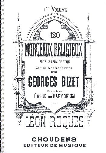 G. Bizet: 120 Morceaux Religieux (Bu)