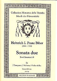 H.I.F. Biber: 2 Sonaten A 8