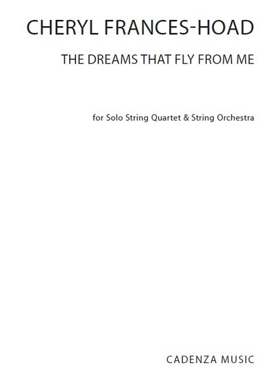 C. Frances-Hoad: The Dreams That Fly From Me