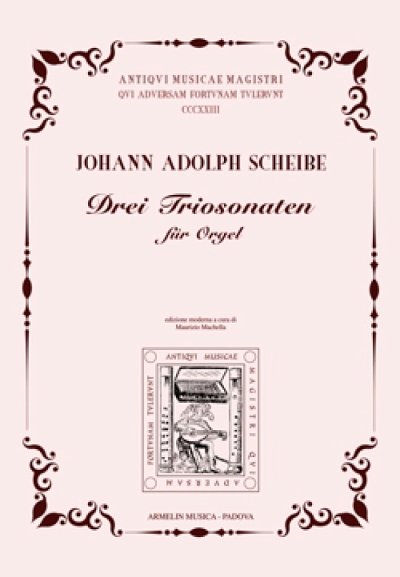 J.A. Scheibe: Drei Triosonaten, Org