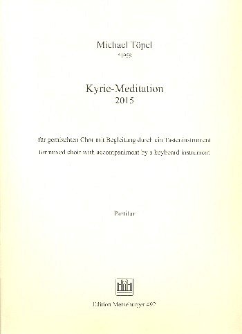M. Töpel: Kyrie-Meditation, GchKlav/Org (Part.)
