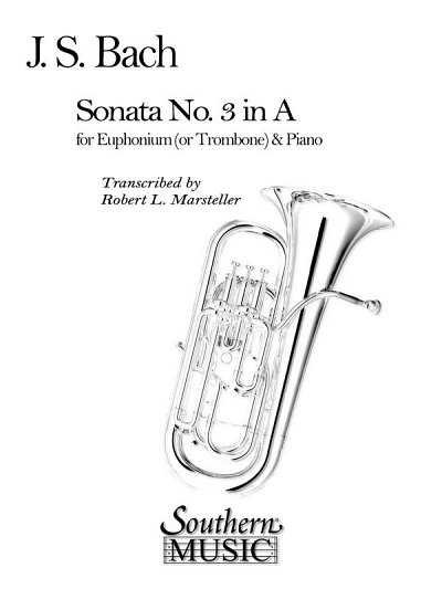 J.S. Bach: Sonata No. 3 (Archive)