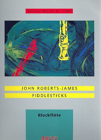 Roberts James John: Fiddlesticks Op 2 Hommage To The Violin