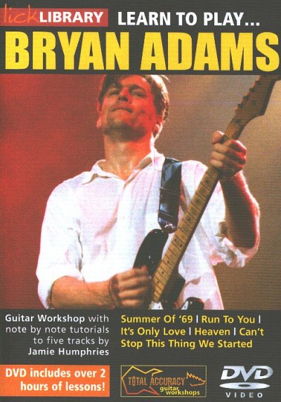 B. Adams: Learn To Play Bryan Adams, Git (DVD)