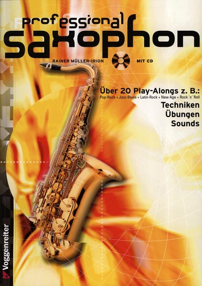 R. Müller-Irion: Professional Saxophon, Sax (+CD)