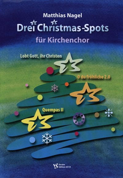 M. Nagel: Drei Christmas Spots, GchKlav/Org (Part.)