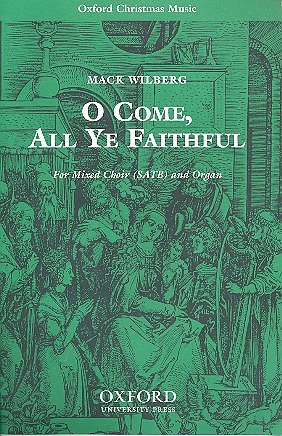 M. Wilberg: O come, all ye faithful, Gch4Org/Orc (OrgA)