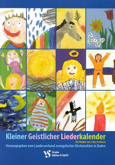 Kleiner Geistlicher Liederkalender Fuer Kinder Von 5 Bis 8 Jahren