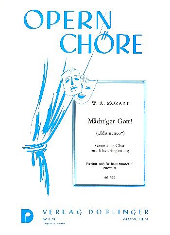 W.A. Mozart: Maecht'Ger Gott Scenda (Idomeneo)