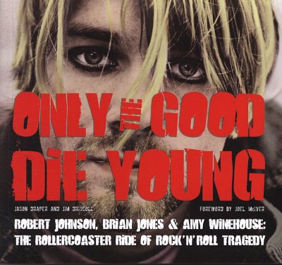 J. Draper y otros.: Only the Good Die Young