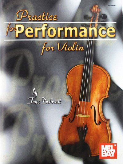 Practice For Performance For Violin, Viol