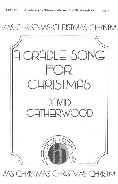 A Cradle Song for Christmas (Chpa)