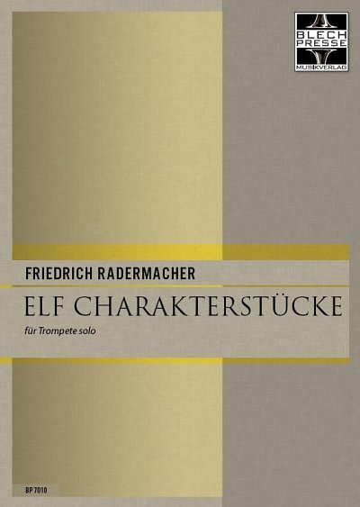 F. Radermacher: 11 Charakterstücke