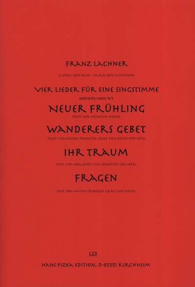 F. Lachner: 4 Lieder Fuer Eine Singstimme