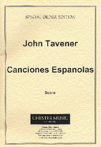 J. Tavener: Canciones Espanolas (1972) (Part.)