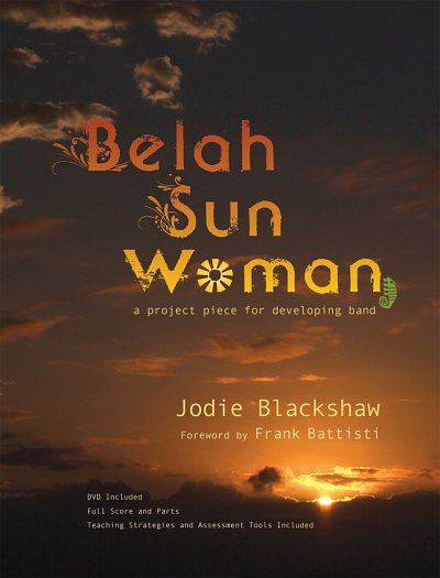 J. Blackshaw: Belah Sun Woman, Jblaso (Part.)