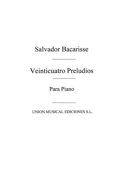 Veinticinco Preludios Op.34For Piano, Klav