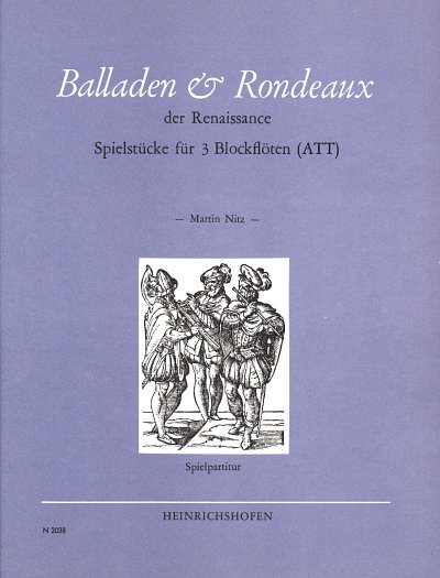 Balladen + Rondeaux Der Renaissance