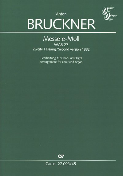 A. Bruckner: Messe e-Moll, Gch8Org (Part.)
