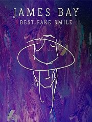 James Bay, Iain Archer: Best Fake Smile