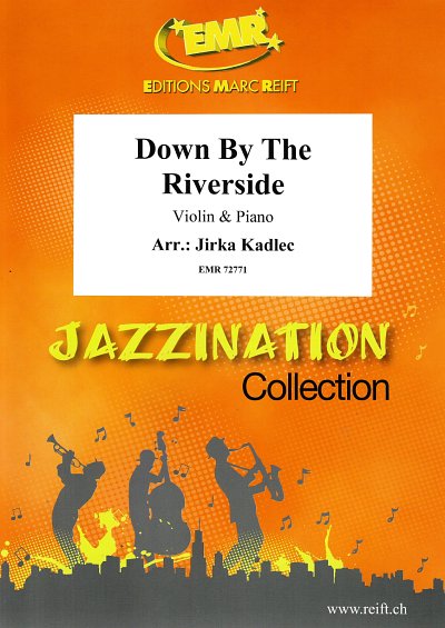 J. Kadlec: Down By The Riverside, VlKlav