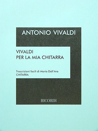 A. Vivaldi: Vivaldi Per La Mia Chitarra, Git (Part.)