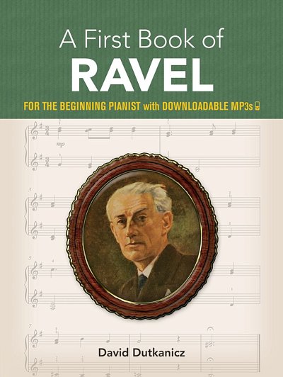 D. Dutkanicz: A First Book of Ravel, Klav (+OnlAudio)