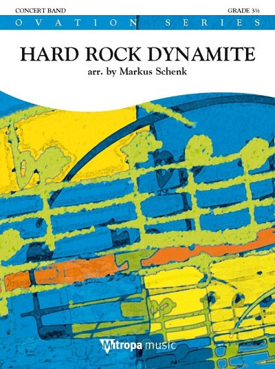 M. Schenk: Hard Rock Dynamite, Blaso/Jublas (Pa+St)