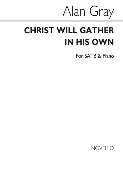 Christ Will Gather In His Own, GchKlav (Chpa)