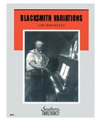 Jim Mahaffey: Blacksmith Variations (Harmonious Blacksmith)